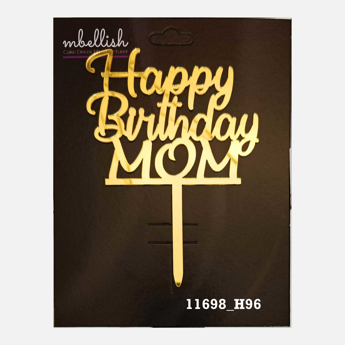 Happy Birthday Mom Premium Acrylic Cake Topper, Medium Size (4 inches), Pack of 1. SKU-11698