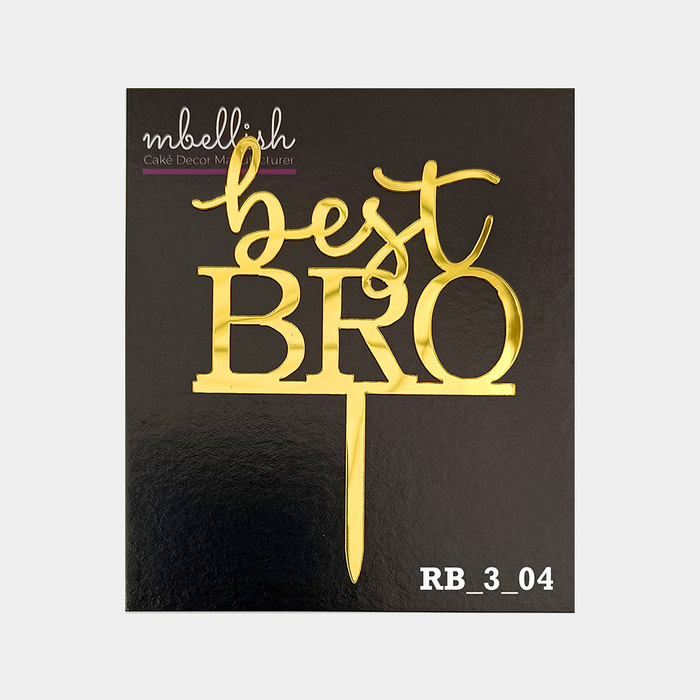 Best Bro Acrylic Cake Topper, Size - Small, Pack of 10, SKU-RB_3_04