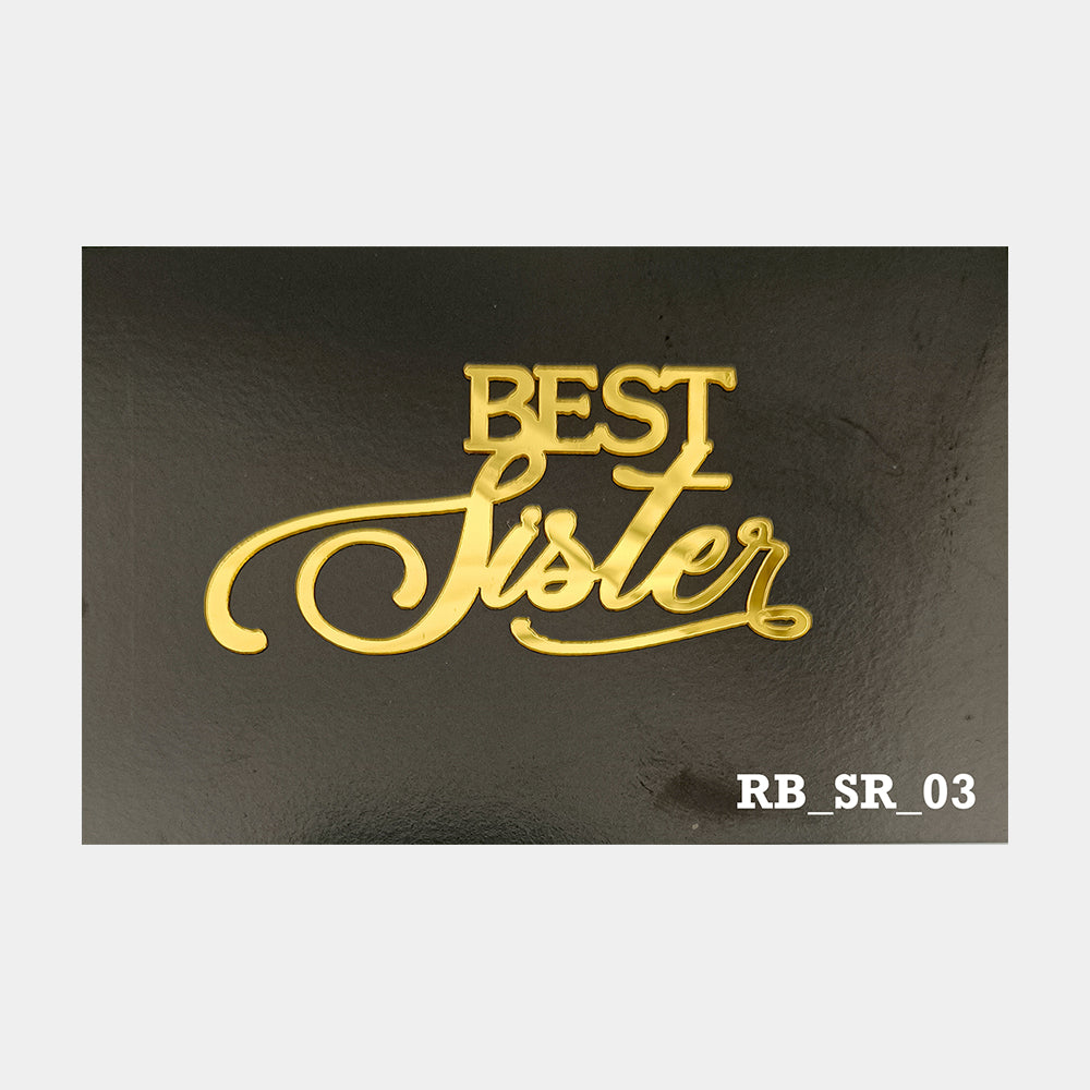 Best Sister Acrylic Sticker, Size -3.75/4 in ~, Pack of 5, Sku - RB_SR_03