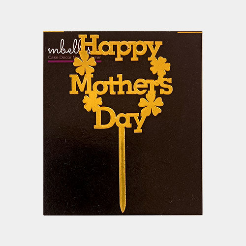 Happy Mothers Day Acrylic Cake Topper, Size - Small, Pack of 10, SKU-11553