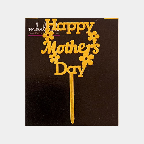 Happy Mothers Day Acrylic Cake Topper, Size - Small, Pack of 10, SKU-11555