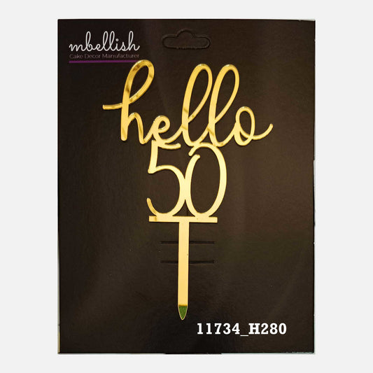 Hello 50 Premium Acrylic Cake Topper, Medium Size (4 inches), Pack of 1. SKU-11734