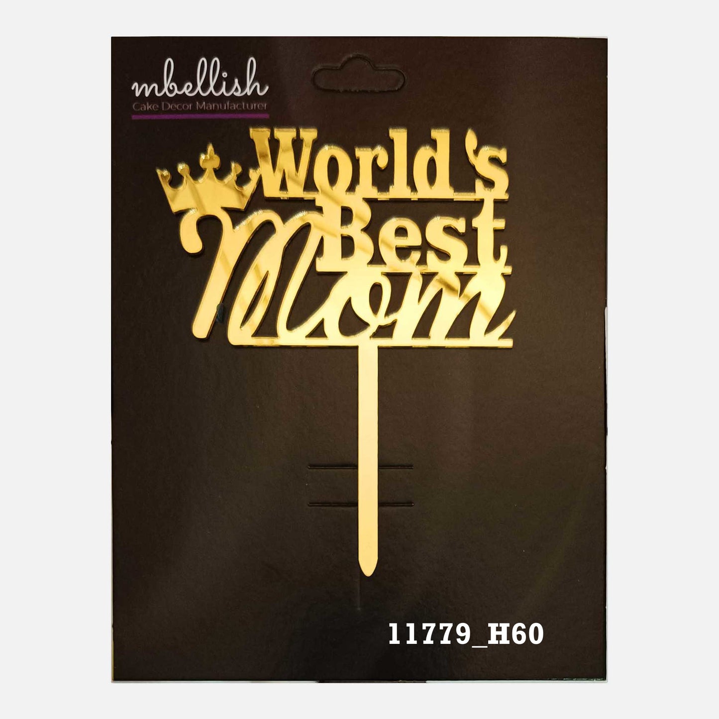 World's Best Mom Premium Acrylic Cake Topper, Medium Size (4 inches), Pack of 1. SKU-11779