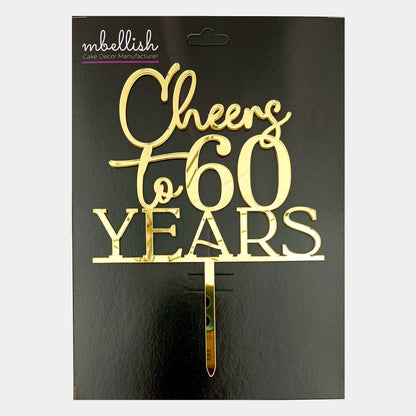 Cheers to (Number) Years Acrylic Cake Topper - CWA06