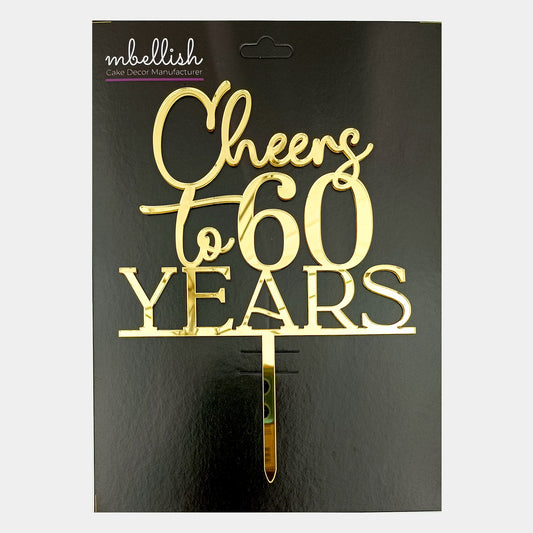 Cheers to (Number) Years Acrylic Cake Topper - CWA06