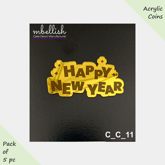 Happy New Year Acrylic Coins/Charms, Size - 2 inches, Pack of 5, SKU - C_C_11