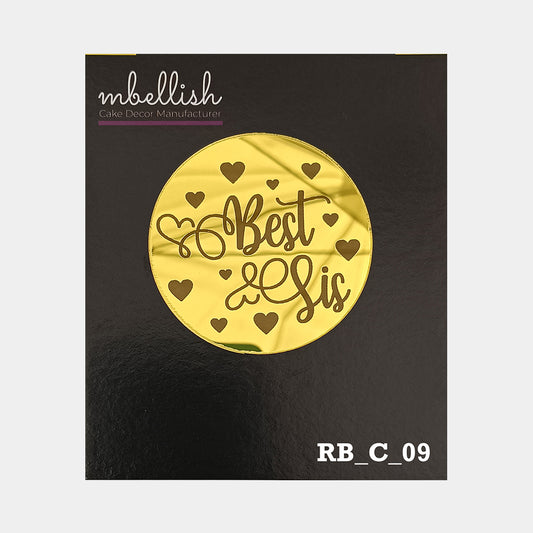 Best Sis Acrylic Coins/Charms, Size - 2 inches, Pack of 5, SKU - RB_C_09
