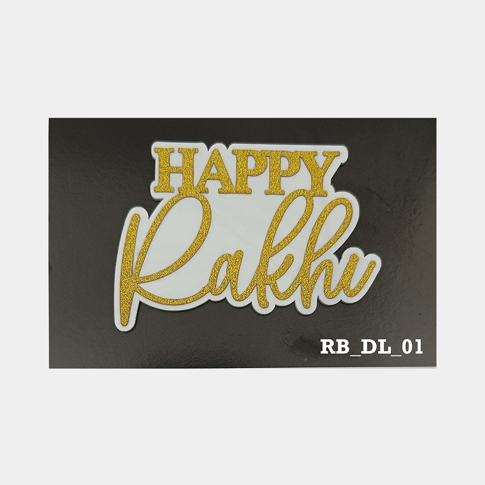 Happy Rakhi Acrylic Premium Charms, Size - Medium, Pack of 1, SKU - RB_DL_01