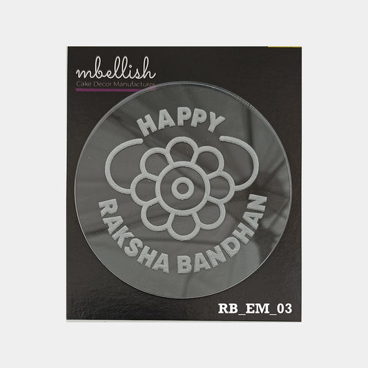 Happy Raksha Bandhan Ever Embosser, Size-3", Pack of 1, Sku - RB_EM_03