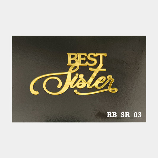 Best Sister Acrylic Sticker, Size -3.75/4 in ~, Pack of 5, Sku - RB_SR_03