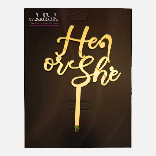 He or She Acrylic Cake Topper, Size - Medium, Pack of 1, SKU-TR10688