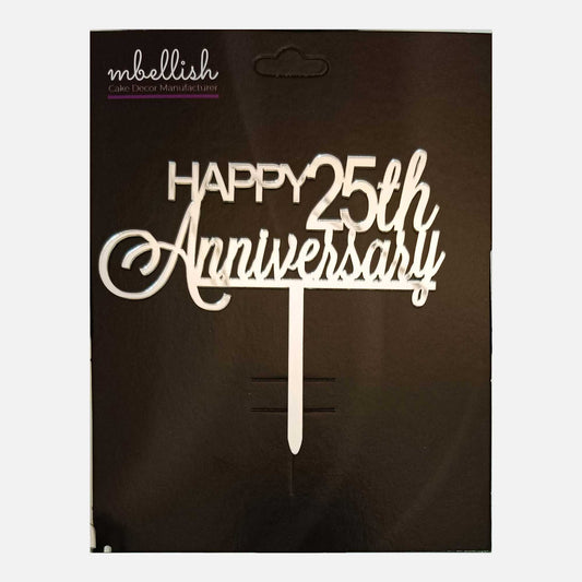 Happy 25th Anniversary Arcrylic Cake Topper, Size - Medium, Pack of 1, SKU-TR10710