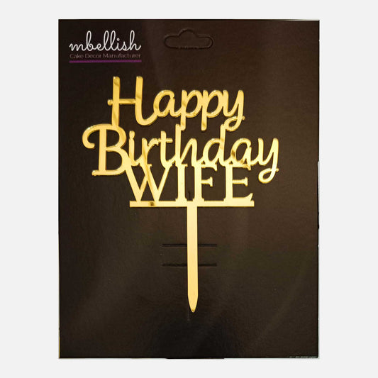 Happy Birthday Wife Acrylic Cake Topper, Size - Medium, SKU-TR10736