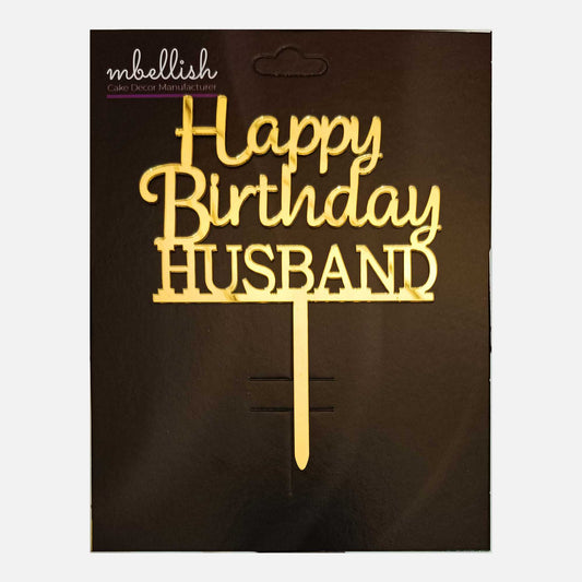 Happy Birthday Husband Acrylic Cake Topper, Size - Medium, SKU-TR10737