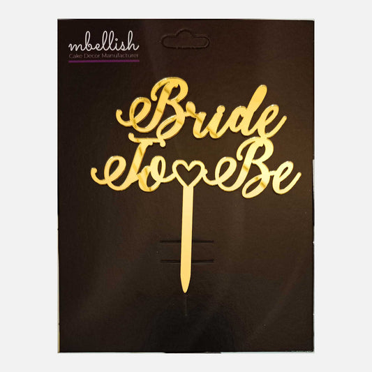 Bride to Be Arcrylic Cake Topper Heart, Size - Medium, Pack of 1, SKU-TR10771